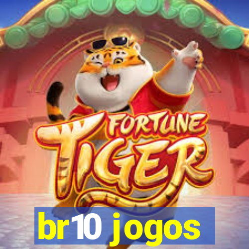 br10 jogos